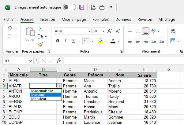 La cellule B3 correspond à une liste de choix (made/ mademoiselle ou monsieur)